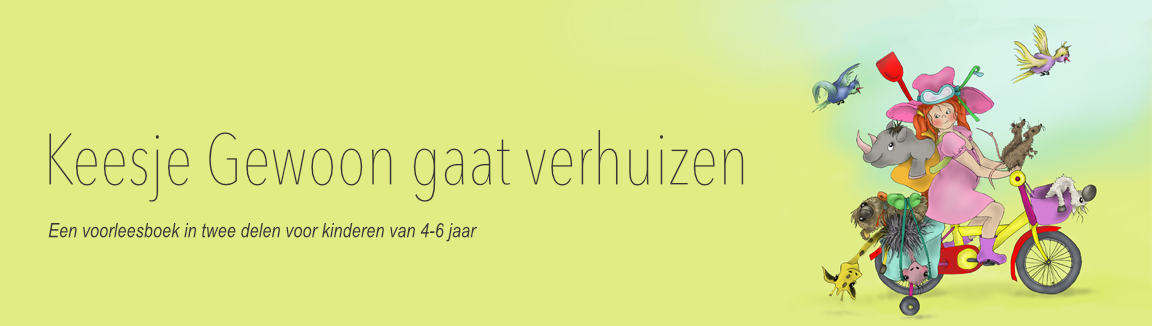 Keesje gewoon gaat verhuizen